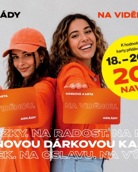 Nakup dárkovou kartu OC Arkády a získej 20 % hodnoty navíc